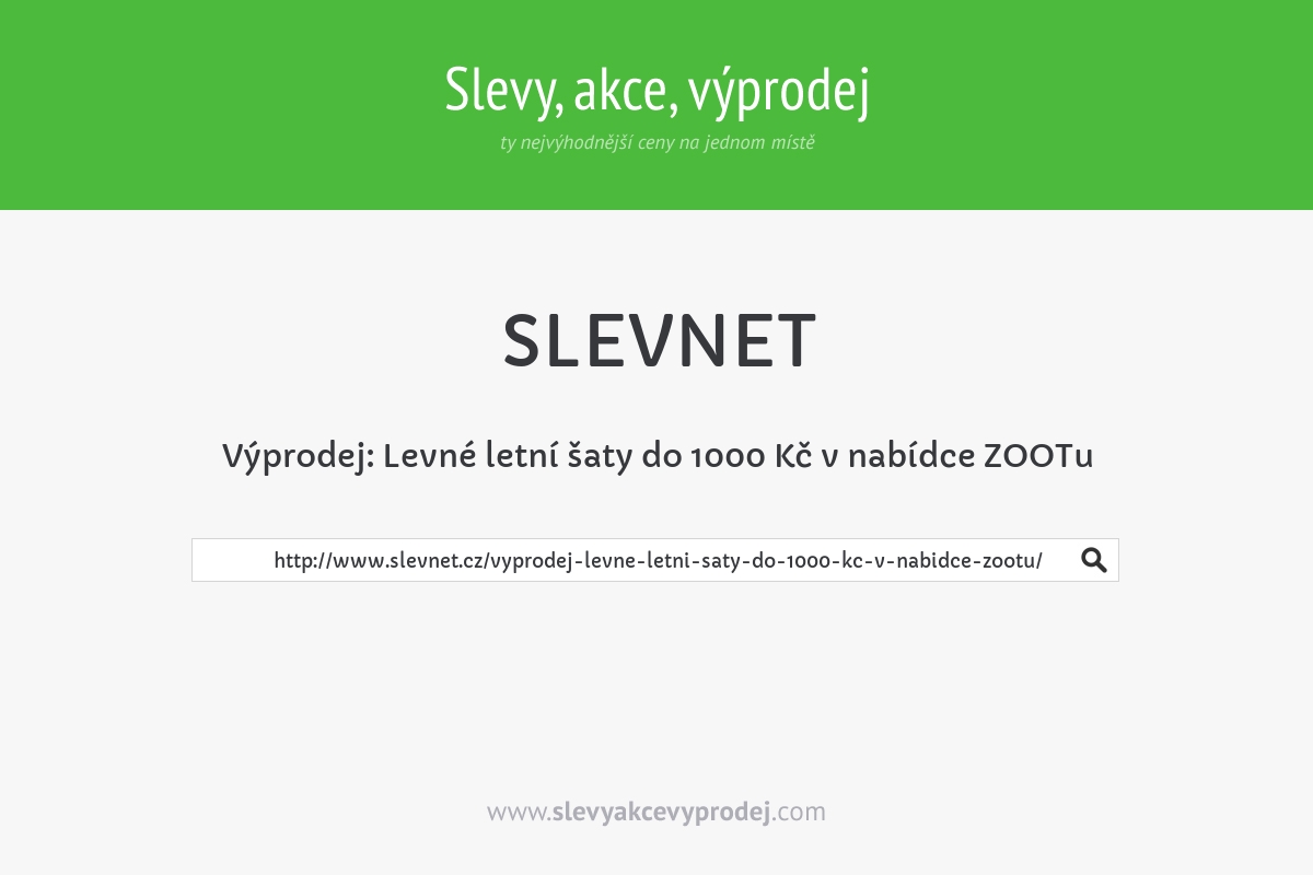 Výprodej: Levné letní šaty do 1000 Kč v nabídce ZOOTu