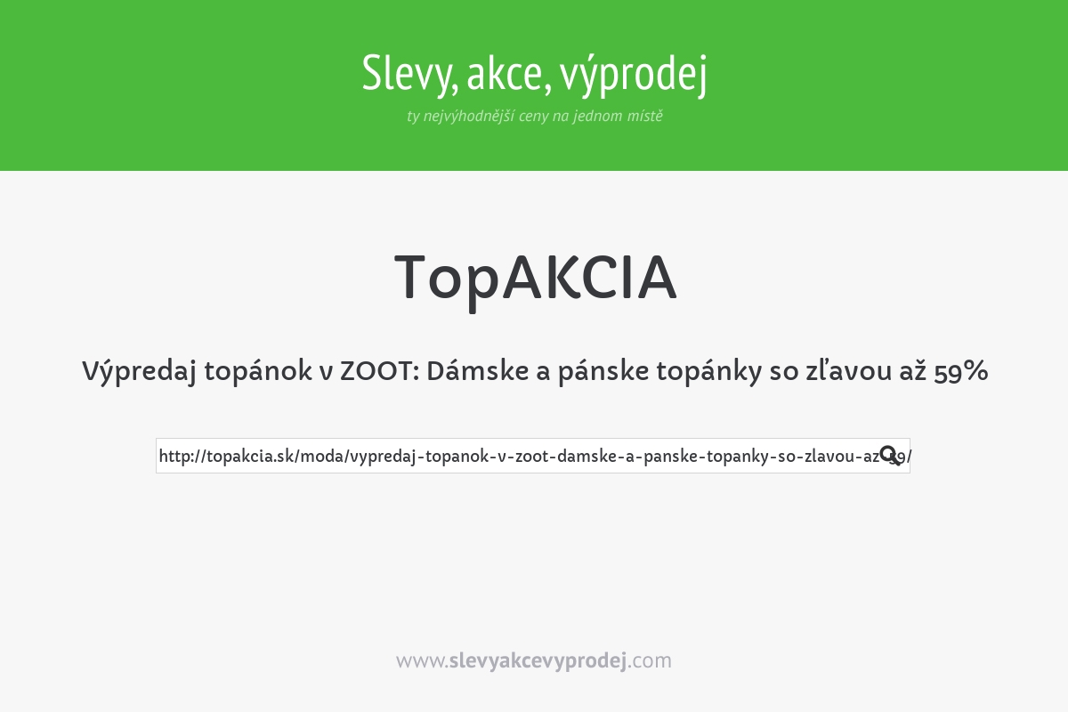 Výpredaj topánok v ZOOT: Dámske a pánske topánky so zľavou až 59%