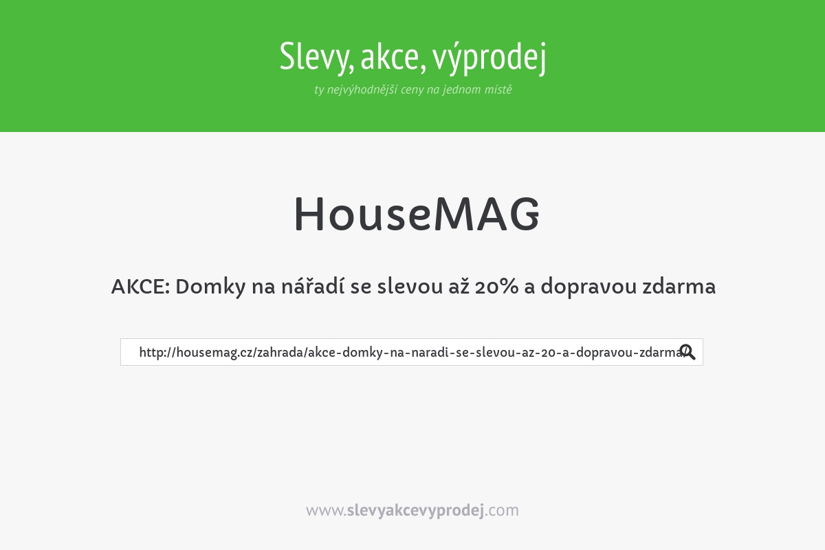 AKCE: Domky na nářadí se slevou až 20% a dopravou zdarma