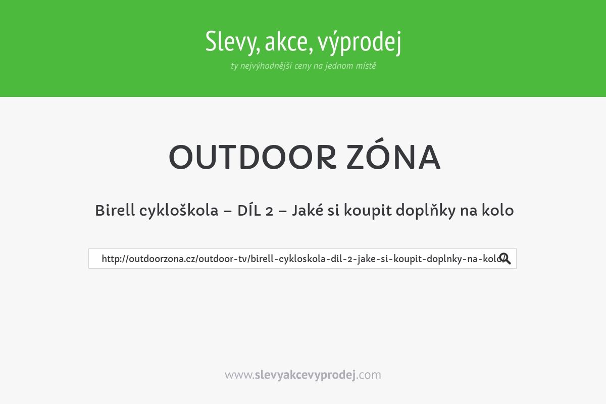 Birell cykloškola – DÍL 2 – Jaké si koupit doplňky na kolo