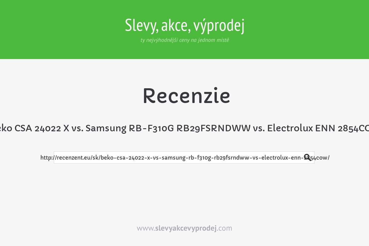 Beko CSA 24022 X vs. Samsung RB-F310G RB29FSRNDWW vs. Electrolux ENN 2854COW