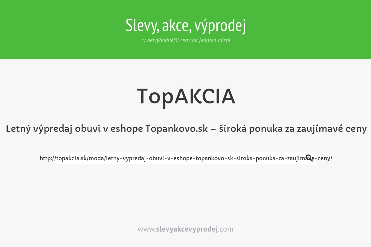 Letný výpredaj obuvi v eshope Topankovo.sk – široká ponuka za zaujímavé ceny