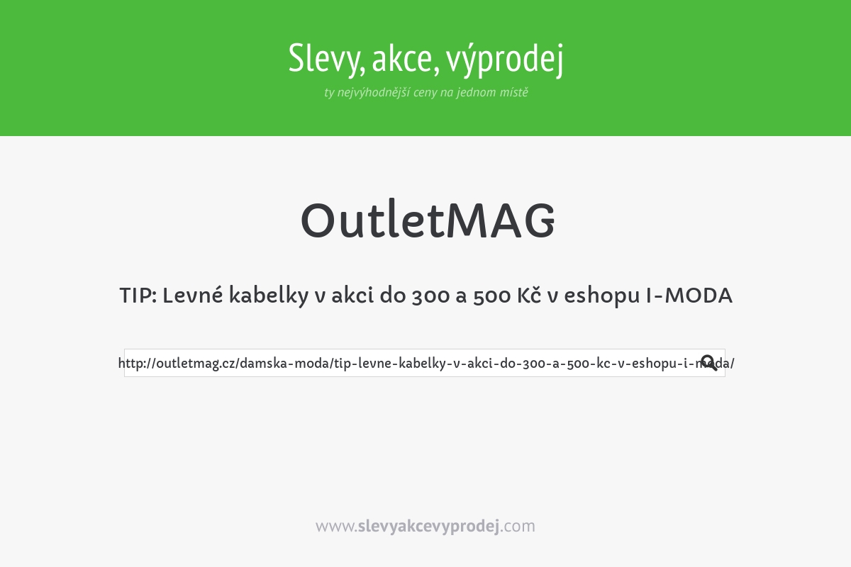 TIP: Levné kabelky v akci do 300 a 500 Kč v eshopu I-MODA