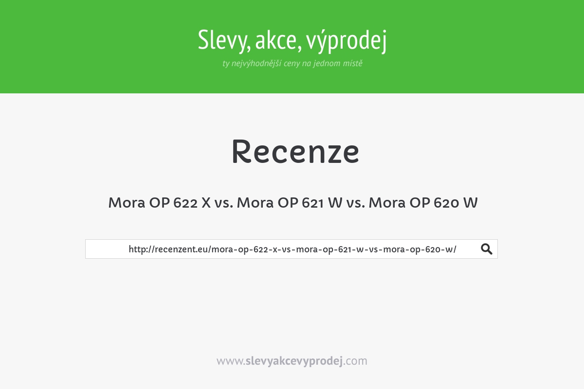 Mora OP 622 X vs. Mora OP 621 W vs. Mora OP 620 W