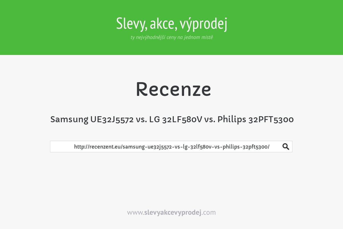 Samsung UE32J5572 vs. LG 32LF580V vs. Philips 32PFT5300