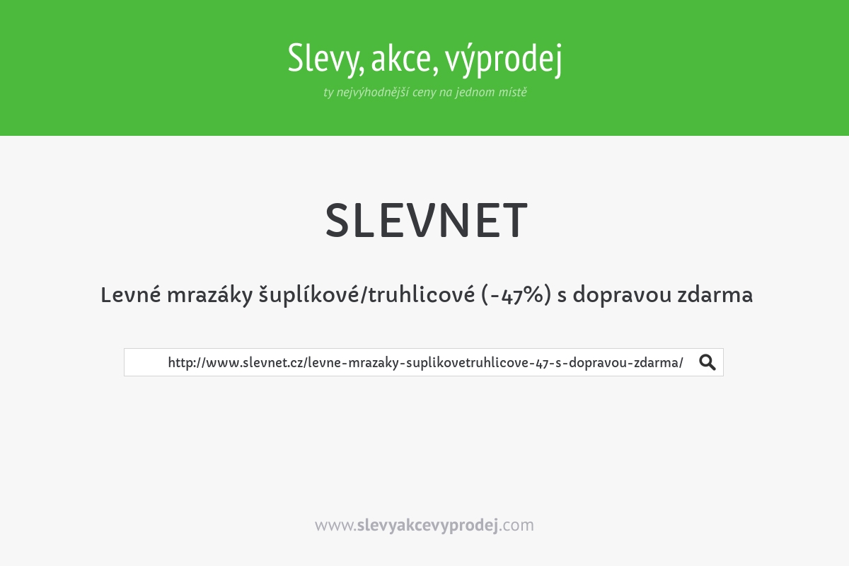 Levné mrazáky šuplíkové/truhlicové (-47%) s dopravou zdarma