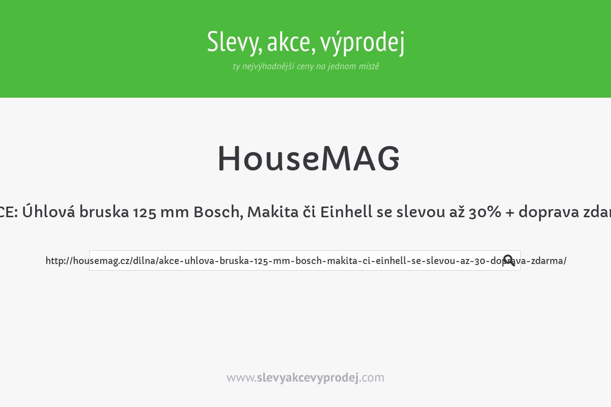 AKCE: Úhlová bruska 125 mm Bosch, Makita či Einhell se slevou až 30% + doprava zdarma