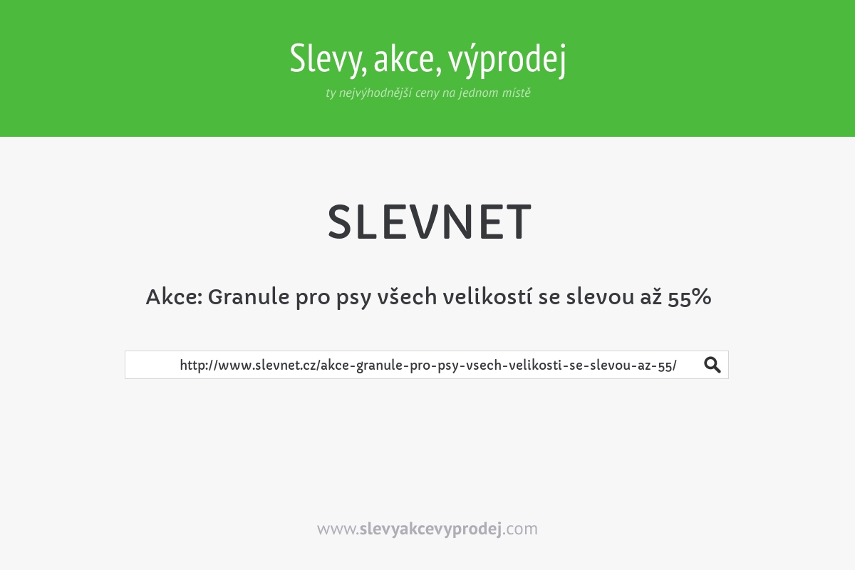 Akce: Granule pro psy všech velikostí se slevou až 55%