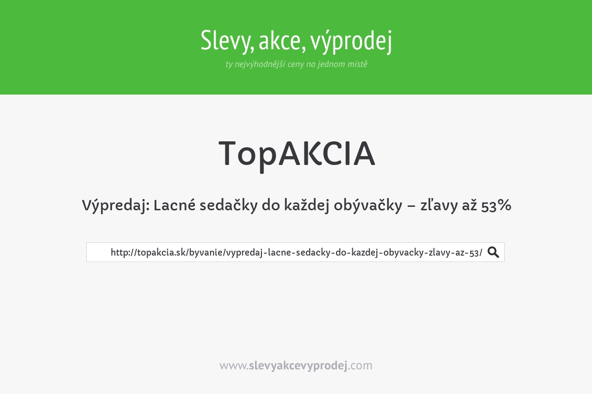 Výpredaj: Lacné sedačky do každej obývačky – zľavy až 53%