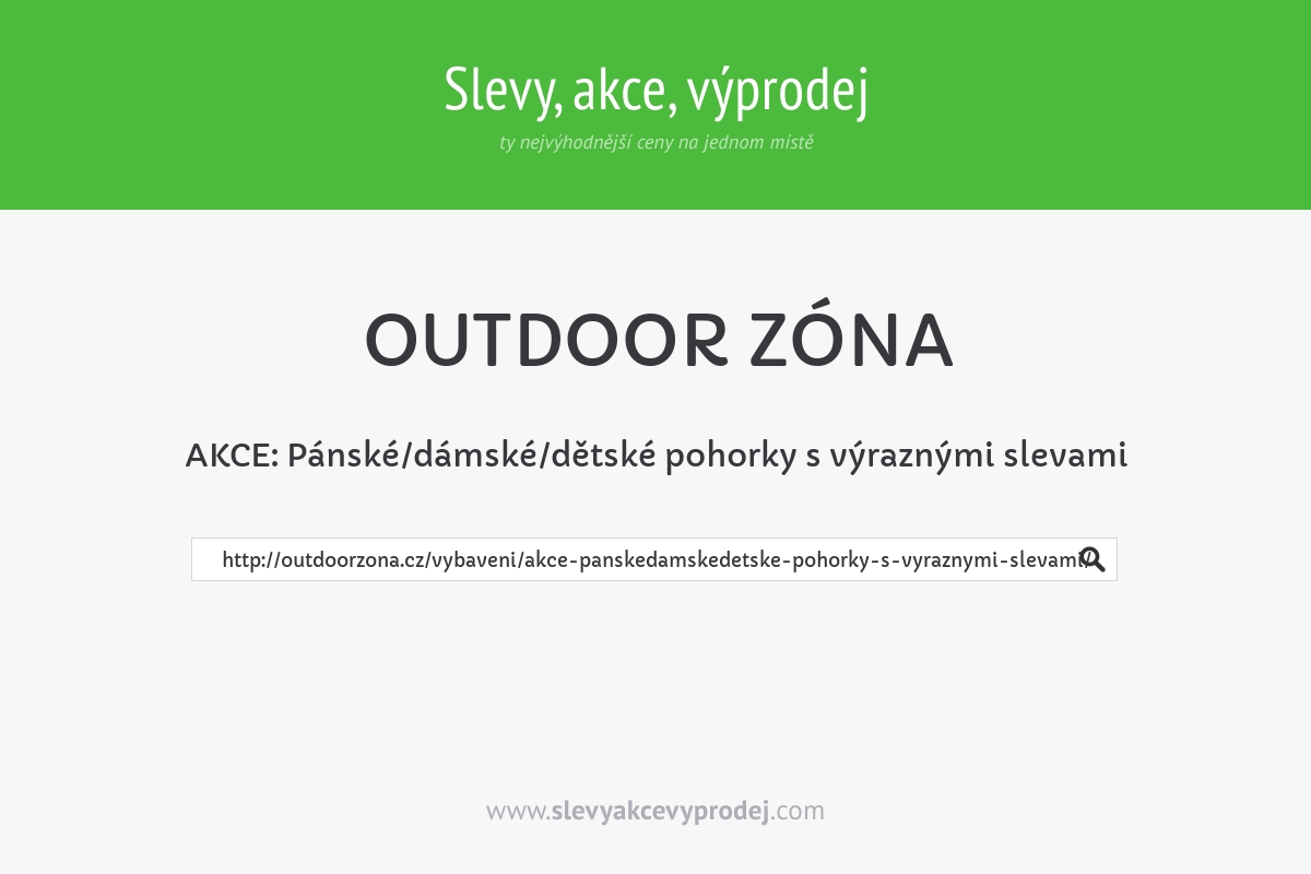 AKCE: Pánské/dámské/dětské pohorky s výraznými slevami