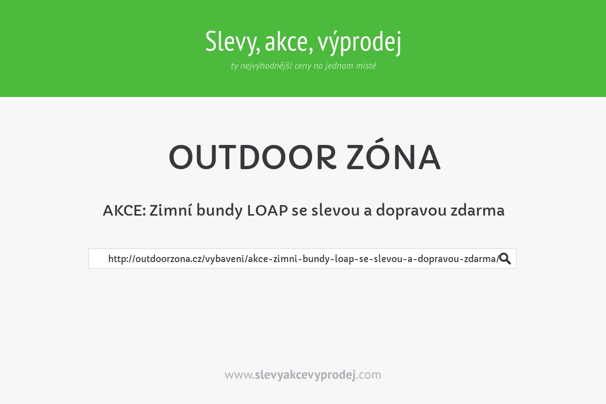 AKCE: Zimní bundy LOAP se slevou a dopravou zdarma