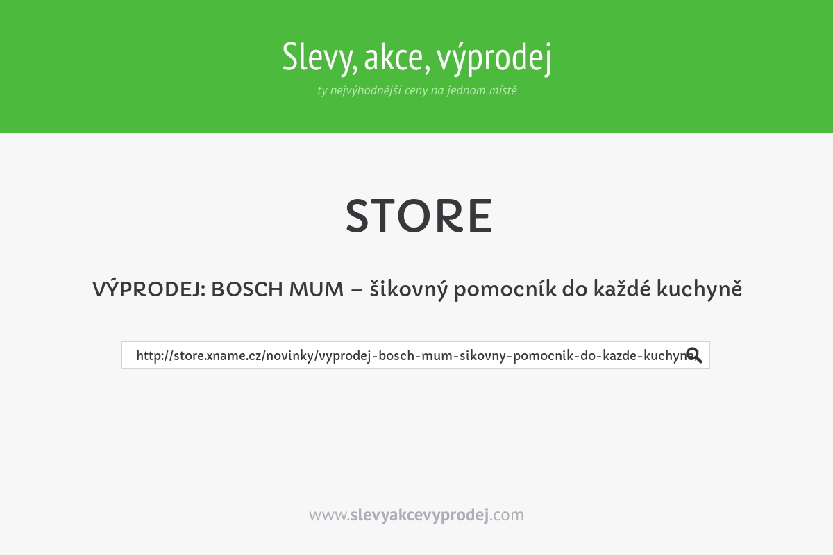 VÝPRODEJ: BOSCH MUM – šikovný pomocník do každé kuchyně