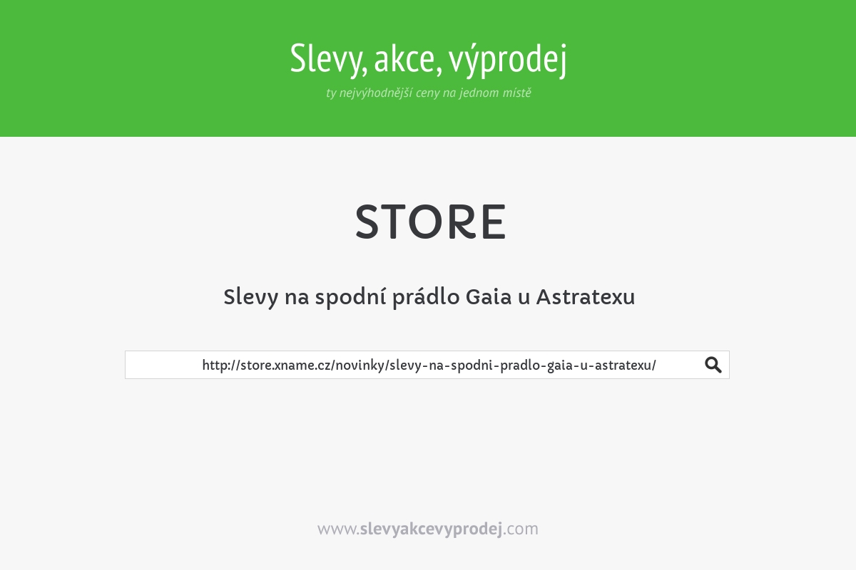 Slevy na spodní prádlo Gaia u Astratexu