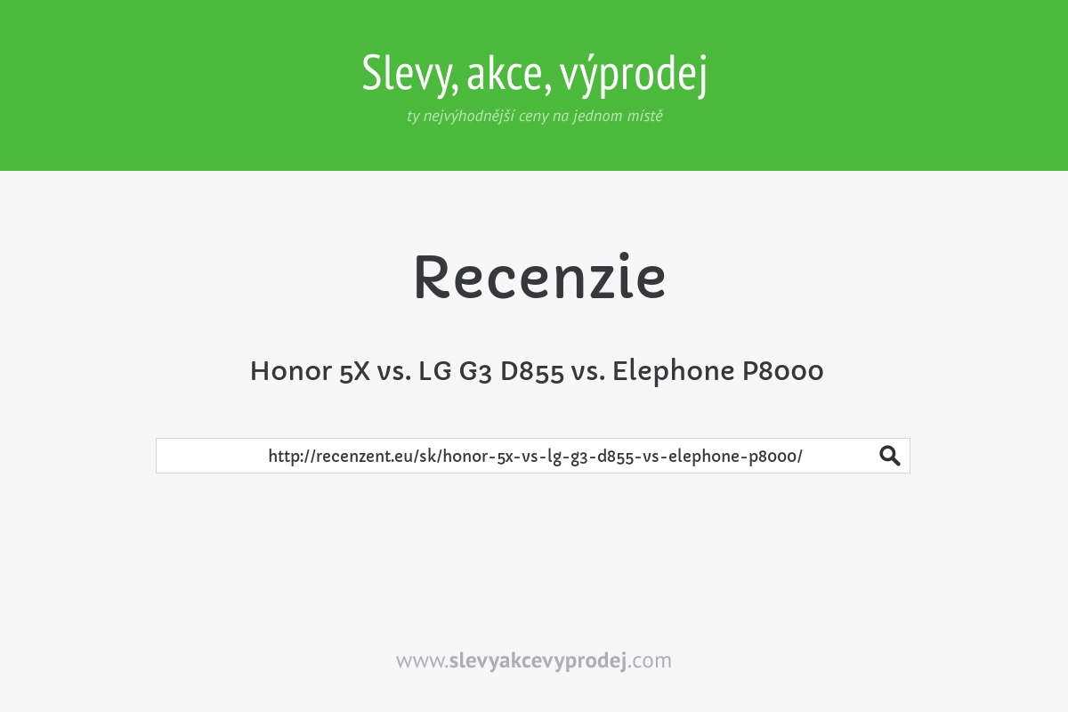 Honor 5X vs. LG G3 D855 vs. Elephone P8000