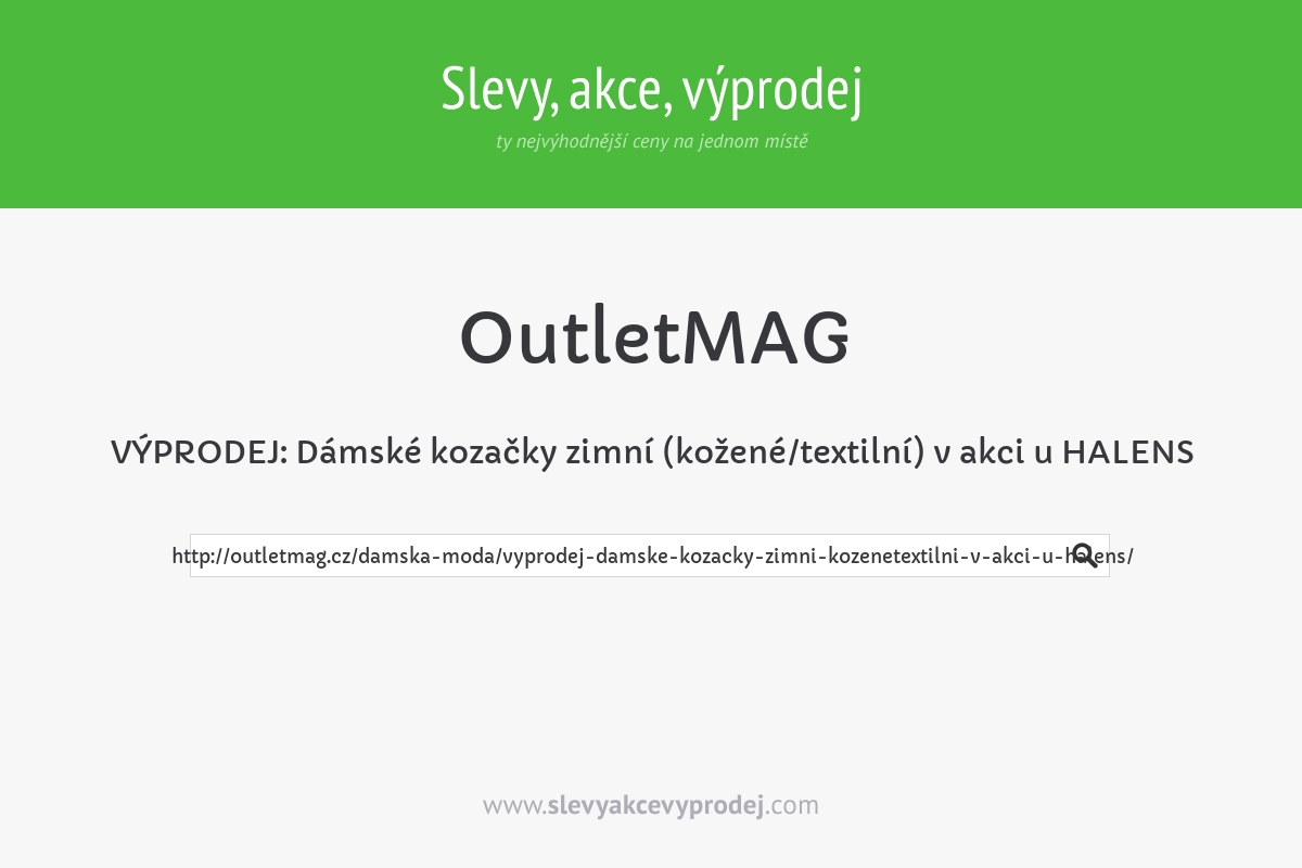 VÝPRODEJ: Dámské kozačky zimní (kožené/textilní) v akci u HALENS