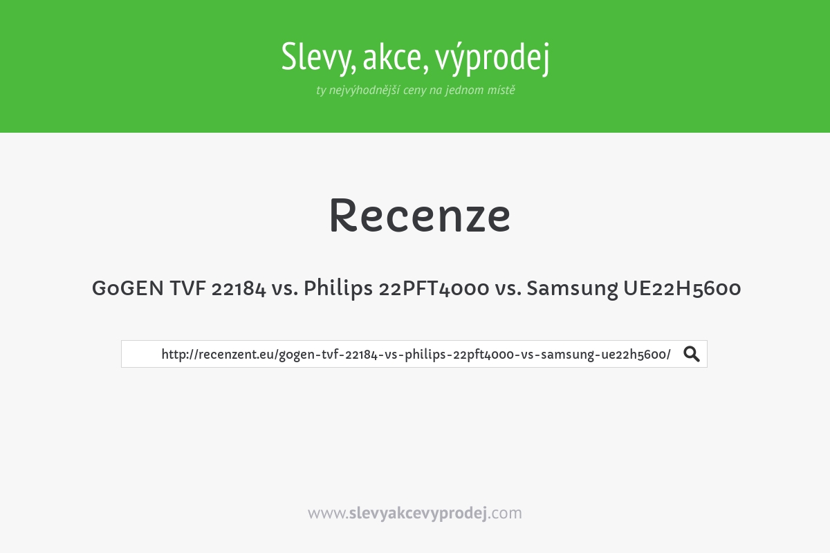 GoGEN TVF 22184 vs. Philips 22PFT4000 vs. Samsung UE22H5600