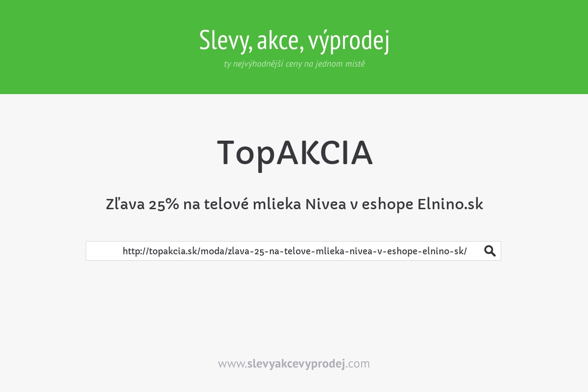 Zľava 25% na telové mlieka Nivea v eshope Elnino.sk