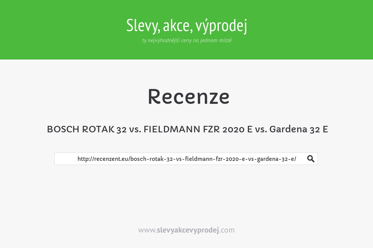 BOSCH ROTAK 32 vs. FIELDMANN FZR 2020 E vs. Gardena 32 E