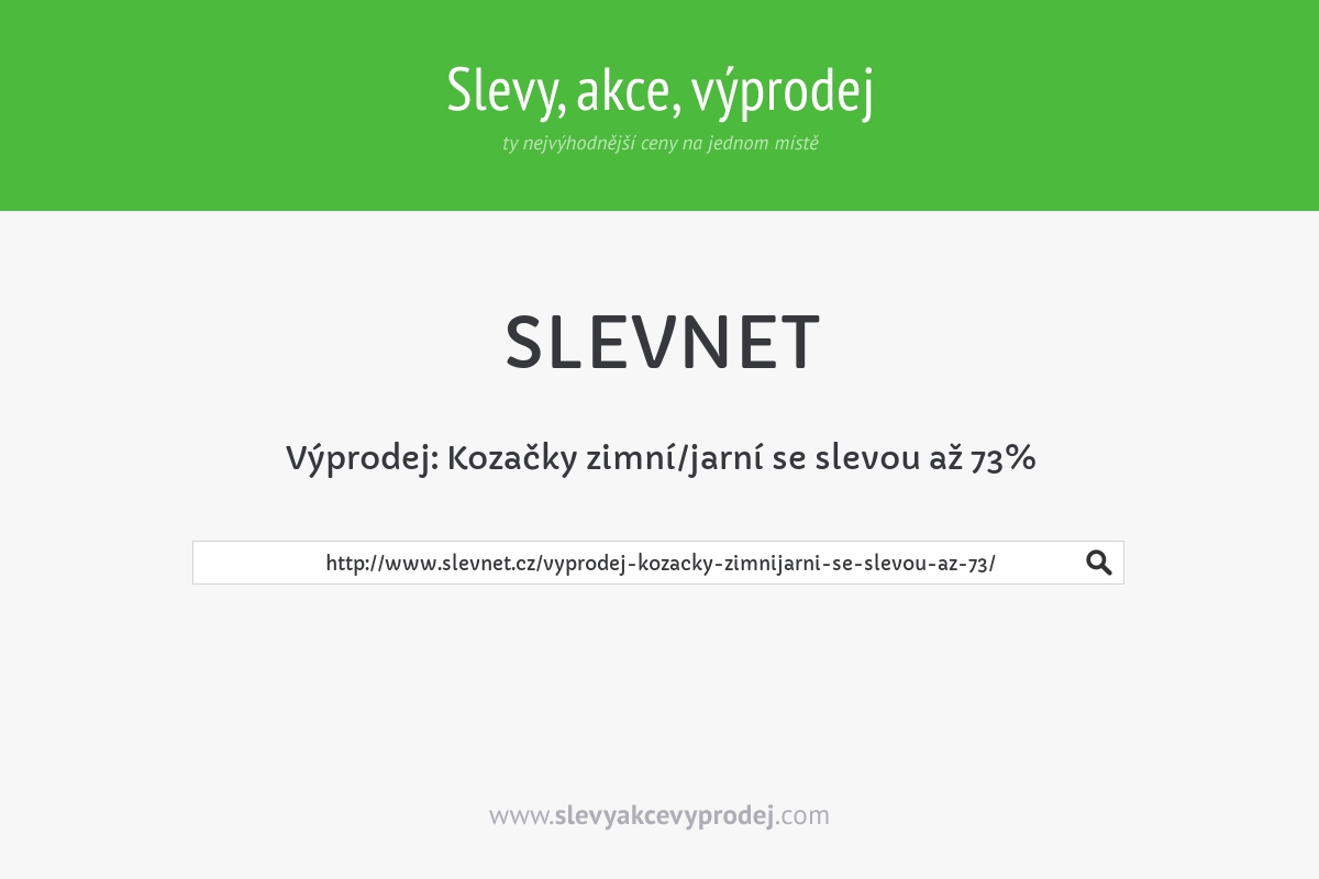 Výprodej: Kozačky zimní/jarní se slevou až 73%