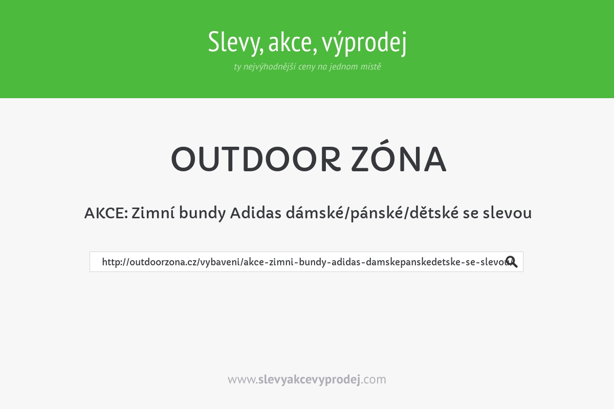 AKCE: Zimní bundy Adidas dámské/pánské/dětské se slevou