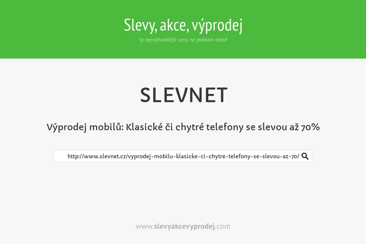 Výprodej mobilů: Klasické či chytré telefony se slevou až 70%