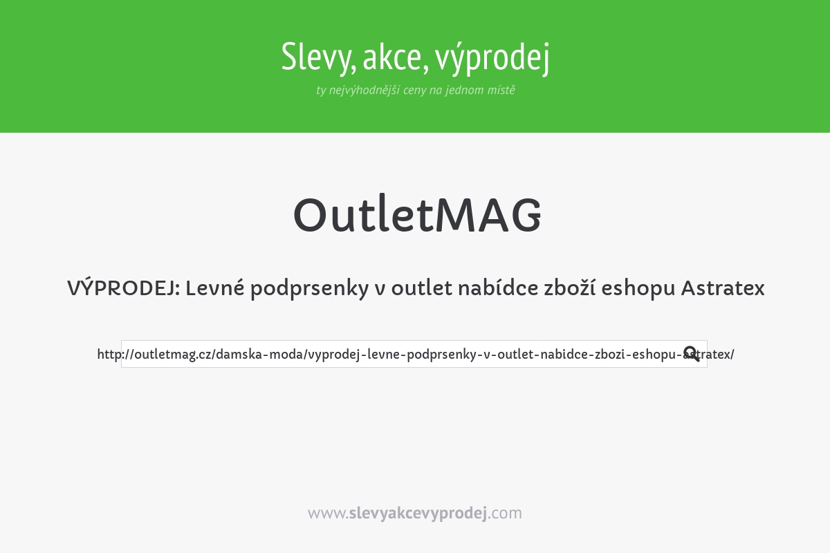 VÝPRODEJ: Levné podprsenky v outlet nabídce zboží eshopu Astratex