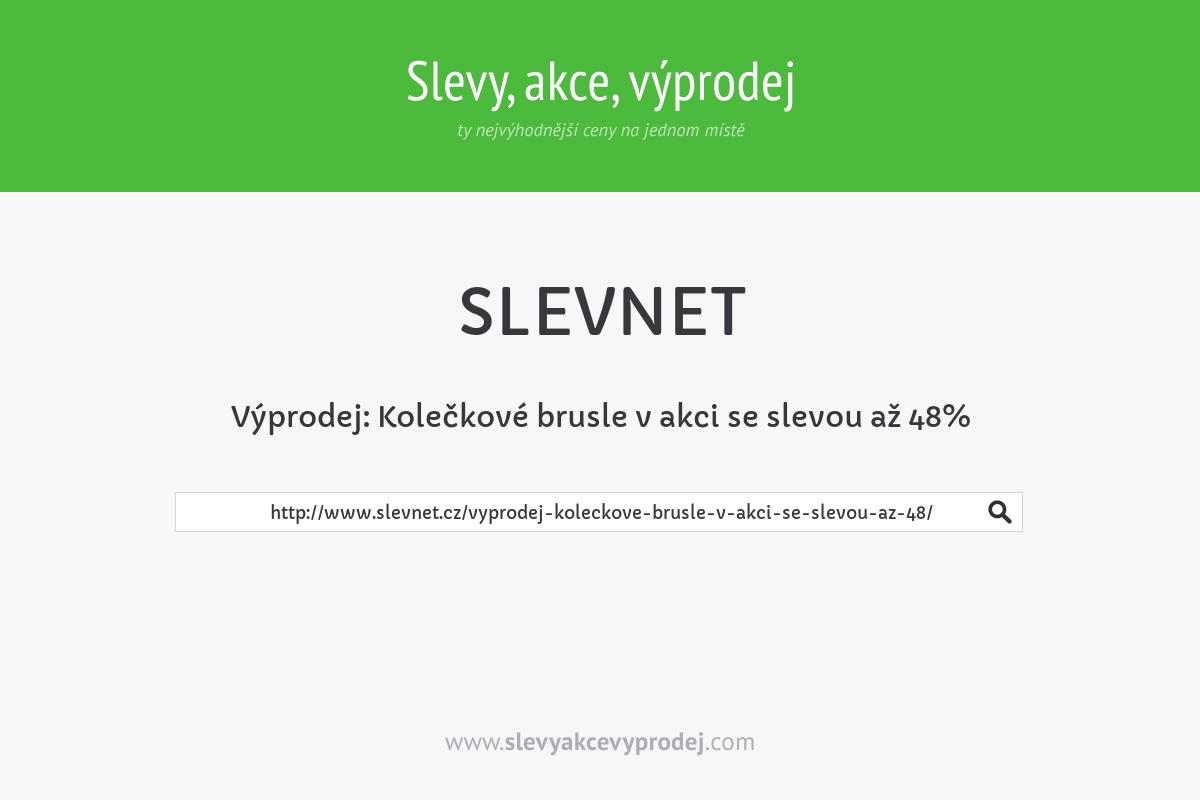 Výprodej: Kolečkové brusle v akci se slevou až 48%