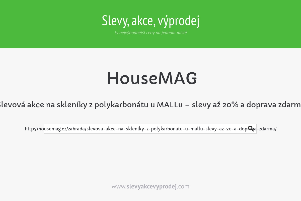 Slevová akce na skleníky z polykarbonátu u MALLu – slevy až 20% a doprava zdarma