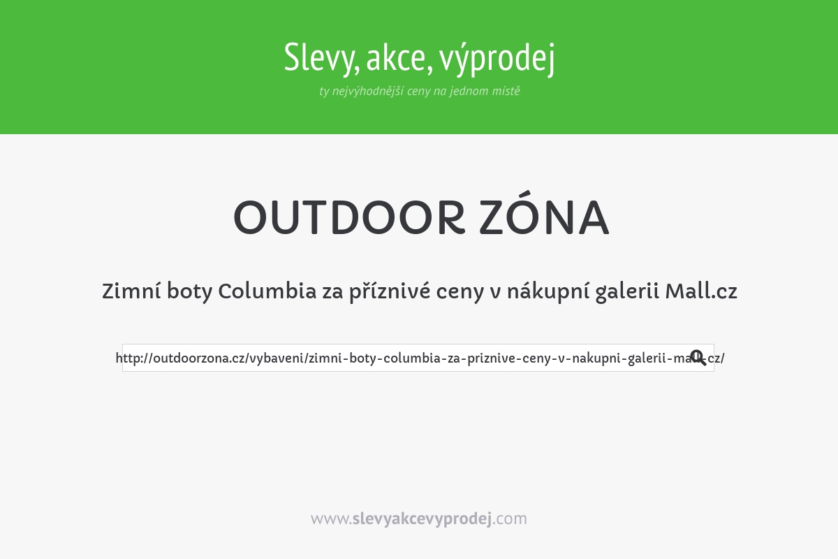 Zimní boty Columbia za příznivé ceny v nákupní galerii Mall.cz