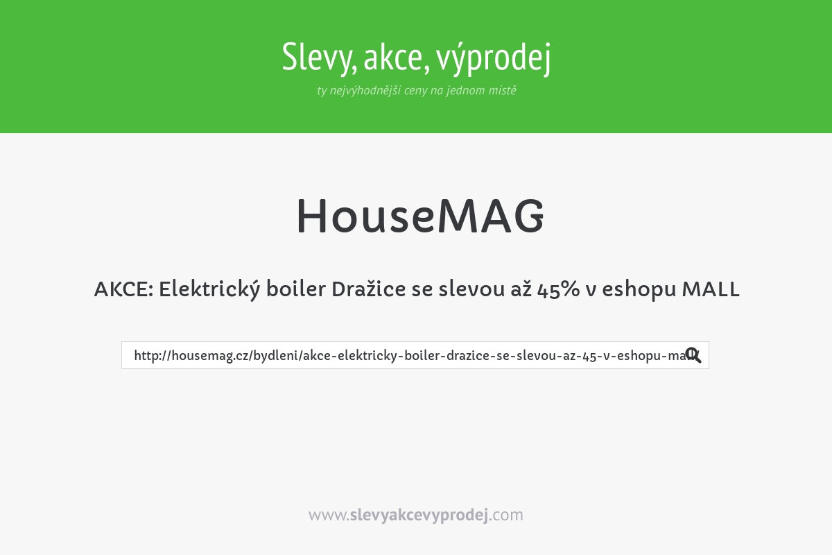 AKCE: Elektrický boiler Dražice se slevou až 45% v eshopu MALL