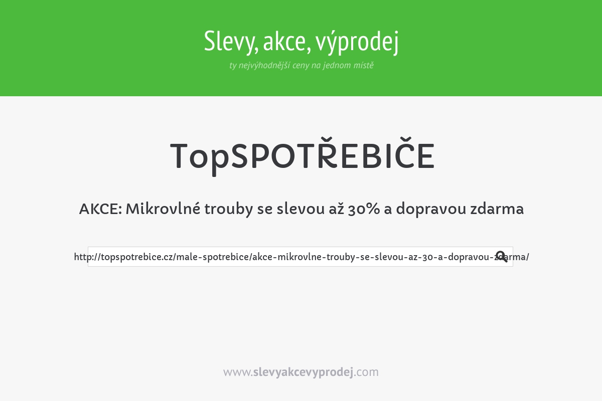 AKCE: Mikrovlné trouby se slevou až 30% a dopravou zdarma