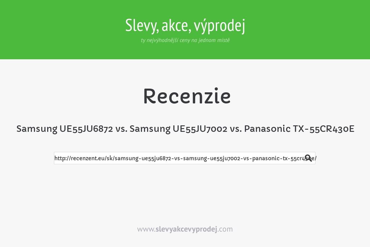 Samsung UE55JU6872 vs. Samsung UE55JU7002 vs. Panasonic TX-55CR430E