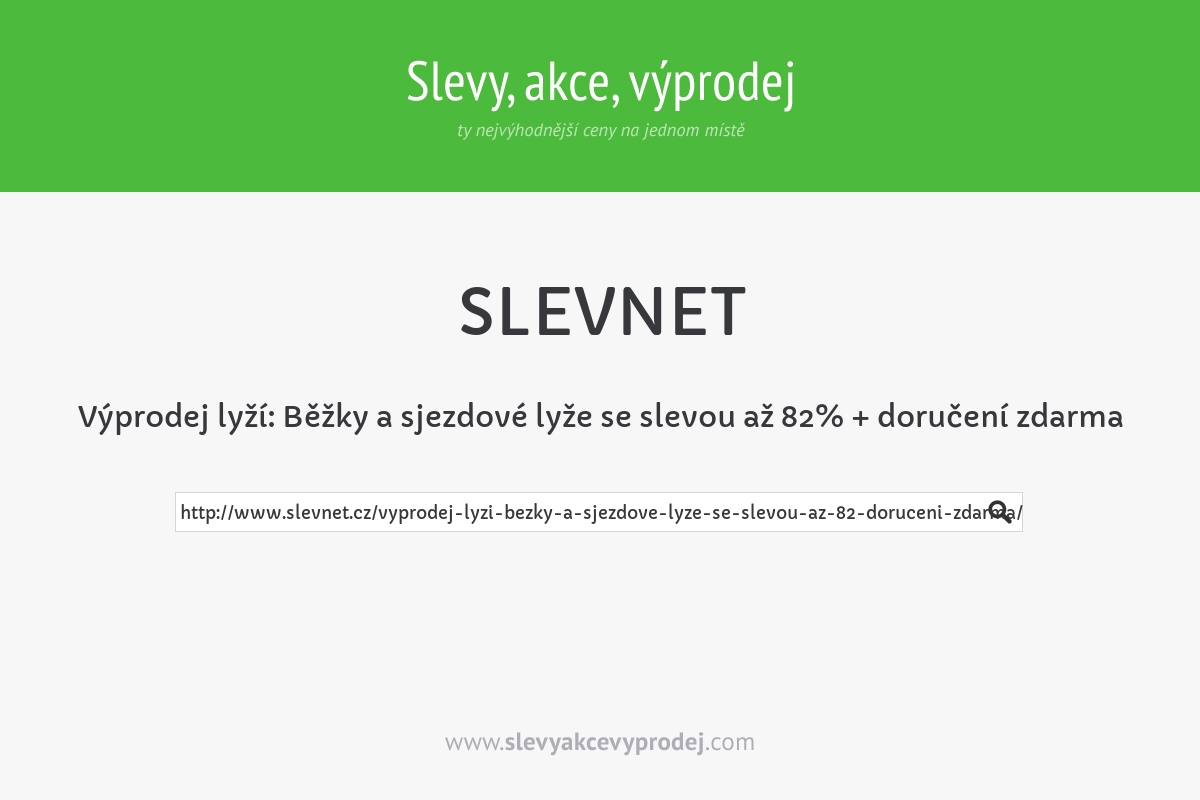 Výprodej lyží: Běžky a sjezdové lyže se slevou až 82% + doručení zdarma