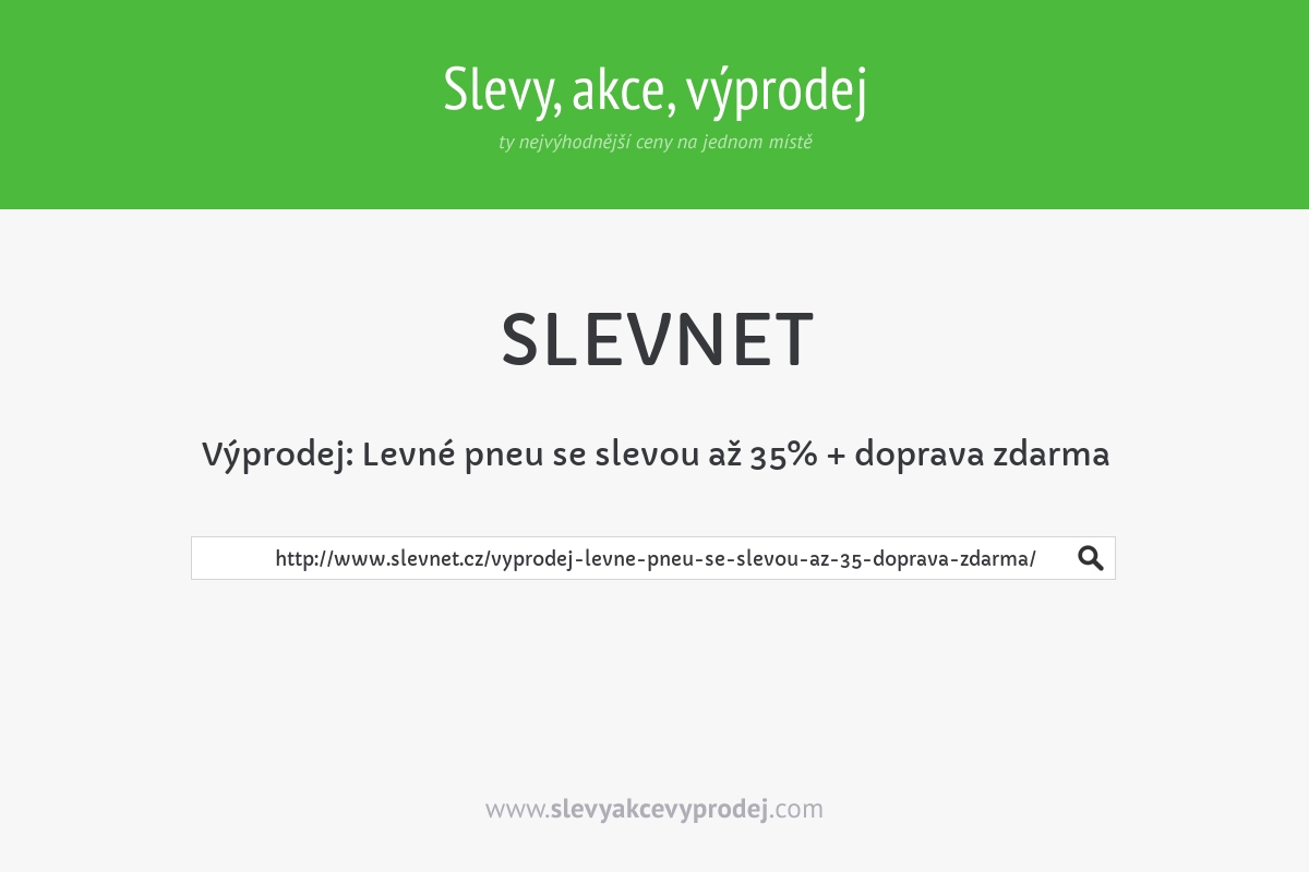 Výprodej: Levné pneu se slevou až 35% + doprava zdarma