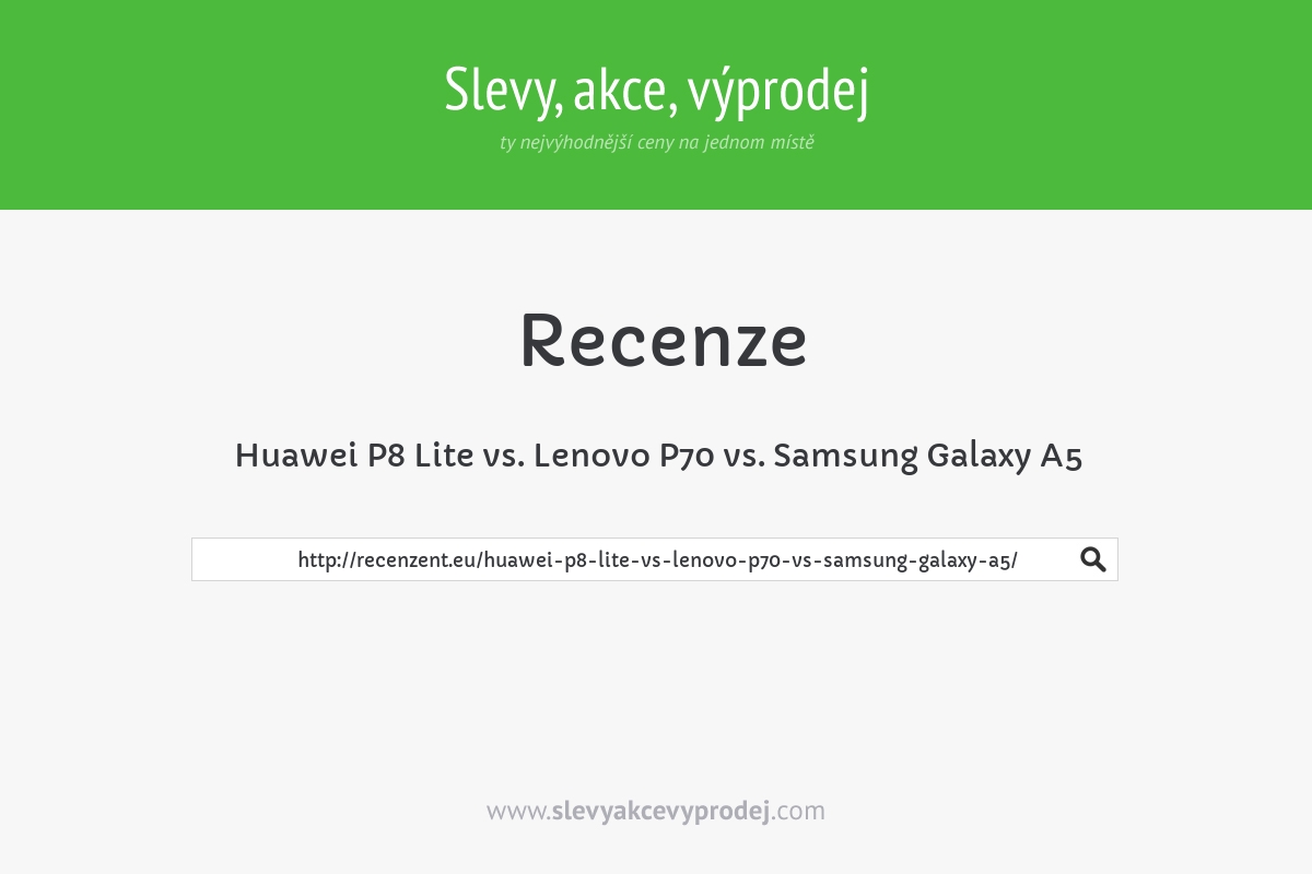 Huawei P8 Lite vs. Lenovo P70 vs. Samsung Galaxy A5