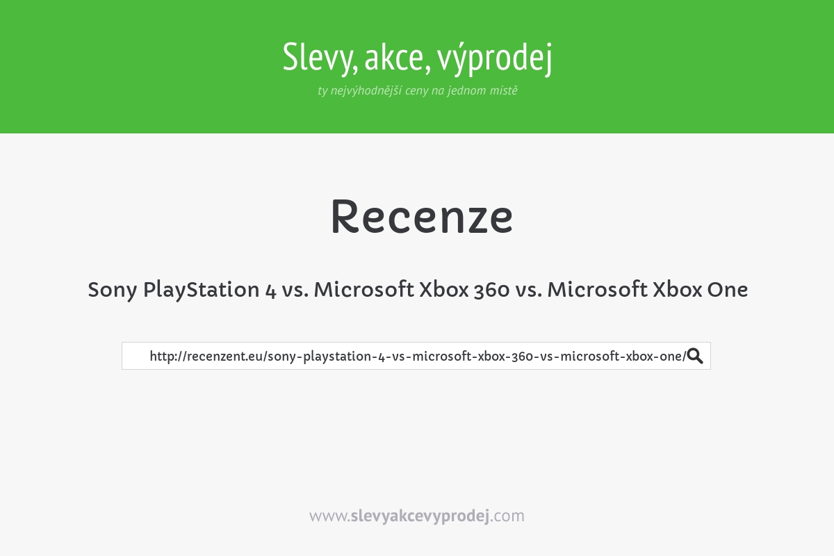 Sony PlayStation 4 vs. Microsoft Xbox 360 vs. Microsoft Xbox One