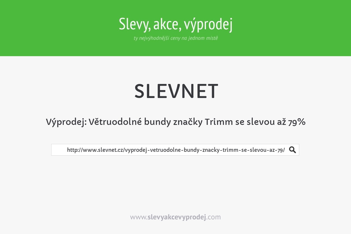 Výprodej: Větruodolné bundy značky Trimm se slevou až 79%