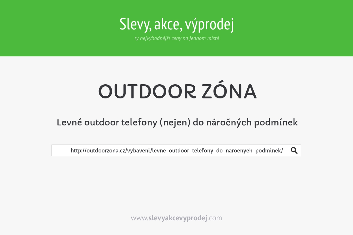 Levné outdoor telefony (nejen) do náročných podmínek