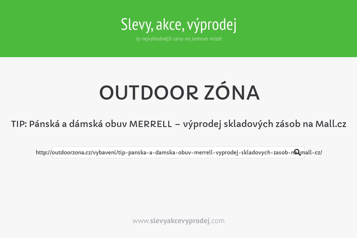 TIP: Pánská a dámská obuv MERRELL – výprodej skladových zásob na Mall.cz