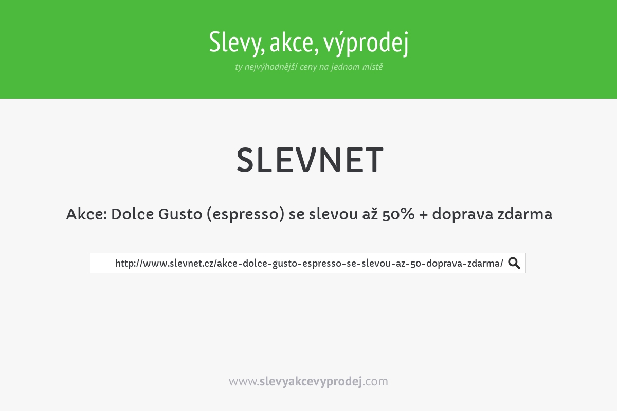 Akce: Dolce Gusto (espresso) se slevou až 50% + doprava zdarma