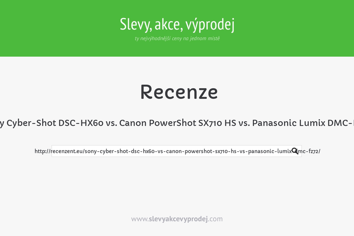 Sony Cyber-Shot DSC-HX60 vs. Canon PowerShot SX710 HS vs. Panasonic Lumix DMC-FZ72