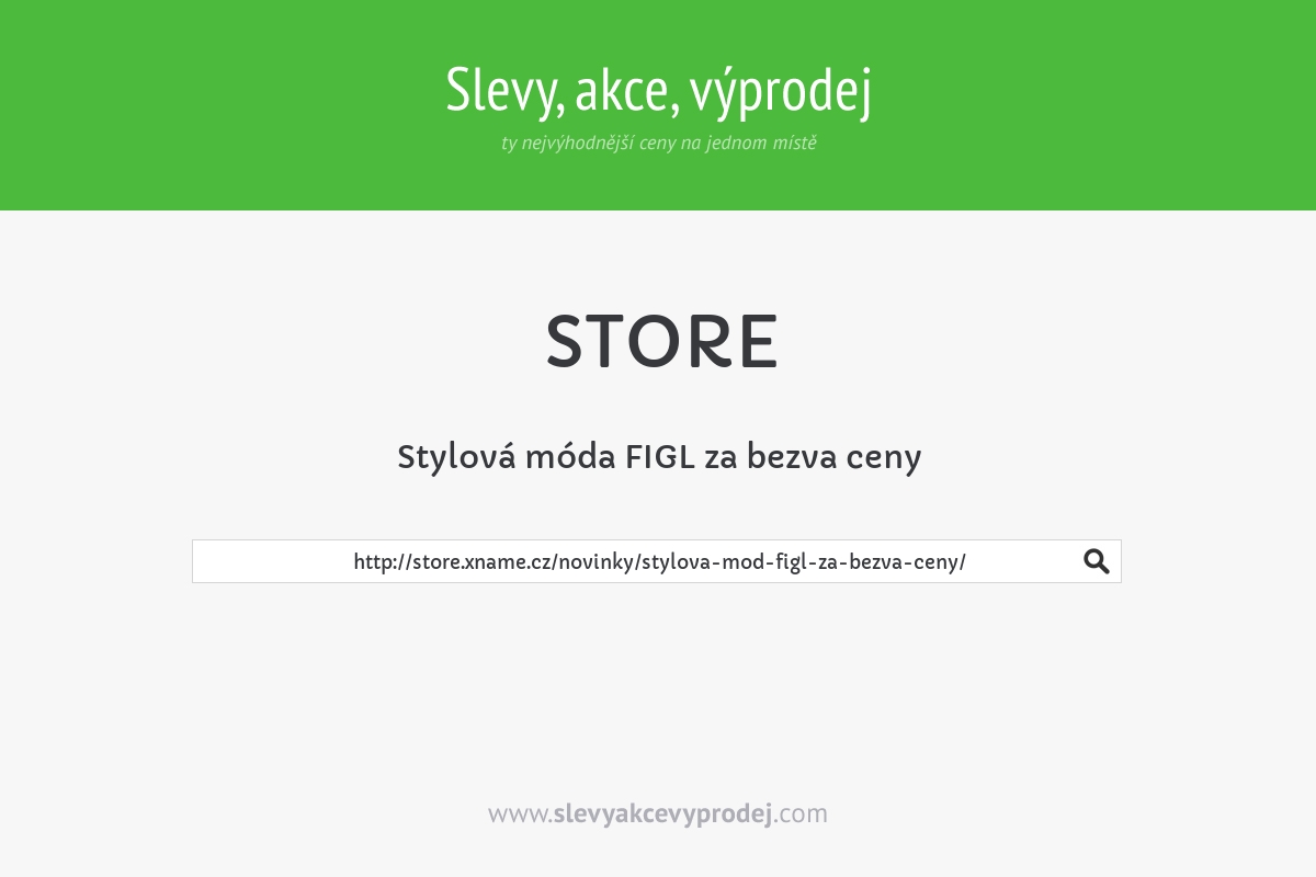 Stylová móda FIGL za bezva ceny